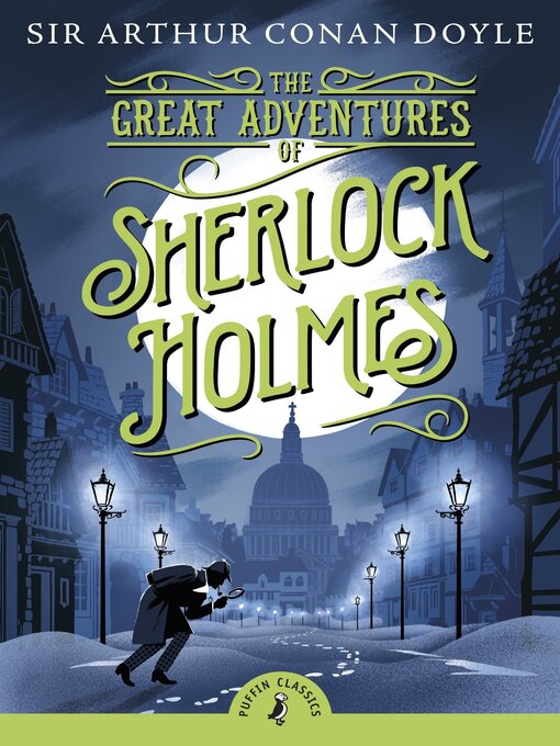 Title details for The Great Adventures of Sherlock Holmes by Arthur Conan Doyle - Available